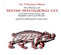Thomas More The History of King Richard III & Selections from English and Thomas More Multicolor