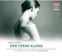 Thomas Moser - Schreker: Der Ferne Klang