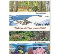 Thomas Müller Wo leben die Tiere unserer Welt? (Hardback)