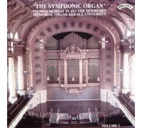 Thomas Murray Plays the Newberry Memorial Organ