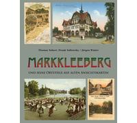 Thomas Nabert Frank Sallowsky Markkleeberg und seine Ortsteile auf a (Hardback)
