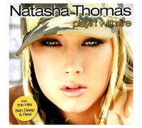 Thomas, Natasha - Playin' With Fire