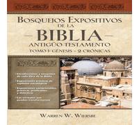 Thomas Nelson Los Bosquejos expositivos de la Biblia, Tomo I: Gnesis - 2 Thomas Nelson Multicolor