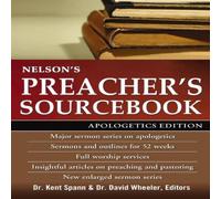 Thomas Nelson The Nelson's Preacher's Sourcebook: Apologetics Edition Paperback Thomas Nelson Multicolor