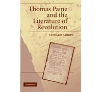 Thomas Paine and the Literature of Revolution