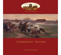 Thomas Paine Common Sense (Aziloth Books) Paperback Thomas Paine Multicolor