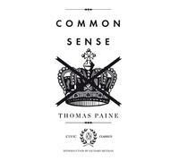 Thomas Paine Common Sense (Paperback) Penguin Civic Classics