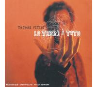 thomas pitiot - la terre a toto