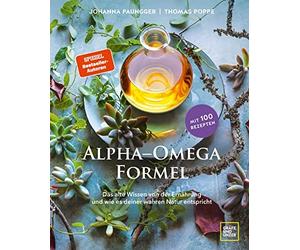 Thomas Poppe Jo Alpha-Omega-Formel: Das alte Wissen von der Ernährung (Hardback)