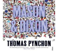 Thomas Pynchon Mason & Dixon Paperback Book Thomas Pynchon Multicolor