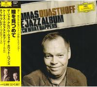Thomas Quasthoff - The Jazz Album: Watch What Happ