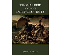 Thomas Reid and the Defence of Duty