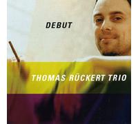 Thomas Rueckert Trio - Debut