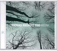 Thomas Rückert Trio - Meera