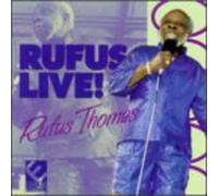 Thomas, Rufus - Rufus Live