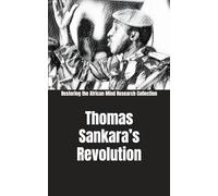Thomas Sankara’s Revolution