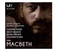 Thomas Schippers, Giuseppe Taddei, Birgit Nilson, Santa Cecilia Orchestra - Schipper conducts Verdi: Macbeth