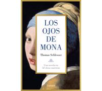 Thomas Schlesser Los ojos de Mona / Mona's Eyes (Paperback) (US IMPORT)