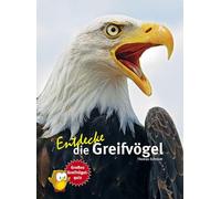 Thomas Schmidt Entdecke die Greifvögel: Mit großem Greifvogelquiz (En (Hardback)