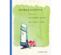 Thomas Schütte: Watercolours for Robert Walser and Donald Young 2011-2012