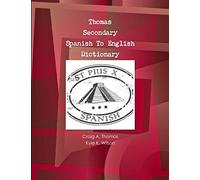 Thomas Secondary Spanish To English Dictionary