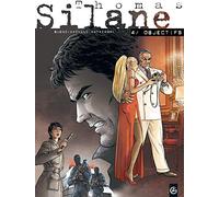 Thomas Silane - cycle 3 (vol. 01/3): Objectifs