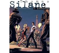 Thomas Silane - cycle 5 (vol. 01/2): Expériences