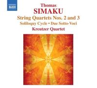 Kreutzer Quartet – Thoma Simaku: Quartets 2 and 3, 3 Soliloquys – NAXOS