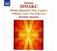 Kreutzer Quartet - Thoma Simaku: Quartets 2 and 3, 3 Soliloquys
