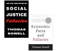 Thomas Sowell Collection 2 Books Set (Social Justice Fallacies [Hardcover] & Economic Facts and Fallacies Second Edition)