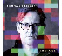 Thomas Stieger - Choices [VINYL]