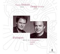 Thomas Strässle; Christian Zaugg - Dialogues - Works for Flute & Piano
