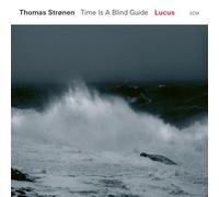 Thomas Stronen & Time Is a Blind Guide – Lucus – Vinyl 12" Album – US import