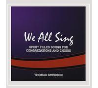 Thomas Swenson - We All Sing!