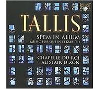 Chapelle Du Roi - Tallis: Spem In Alium