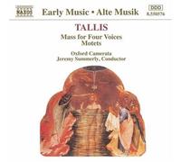 Thomas Tallis - Tallis: Mass for Four Voices; Motets /Oxford Camerata · Summerly