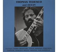 THOMAS TEDESCO - Thomas Tedesco & Ocean
