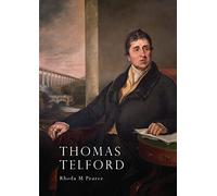 Thomas Telford: An Illustrated Life (Shire Library)