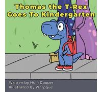 Thomas The T-Rex Goes To Kindergarten