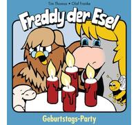 Thomas,Tim - Freddys Geburtstagsparty