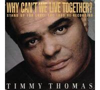 THOMAS, Timmy - Why can't we live together (1990 Re-Recording) / 07485