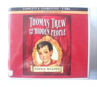 Thomas Trew and the Hidden People [Complete & Unabridged]