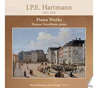 Thomas Trondhjem - J.P.E Hartmann: Piano Works, Vol. 3