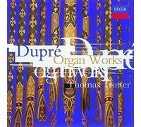 Thomas Trotter - Dupre: Organ Works