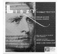 Thomas Trotter - Liszt: Organ Works (UK Import)