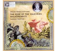 Thomas Trotter performs Richard Wagner. The Ride of the Valkyries-Organ Transcriptions (MHS) by N/A (1998-01-01)