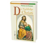 Thomas von Kempen Die Nachfolge Christi: Vier Bücher (Hardback)