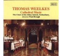 Thomas Weelkes - Weelkes: Cathedral Music