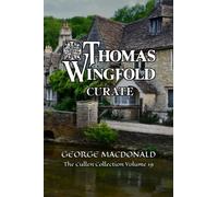 Thomas Wingfold Curate: The Cullen Collection Volume 19