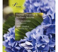 Thomas Zehetmair - Stravinsky: Violin Concerto; Sibelius: Symphonies Nos. 3 & 6